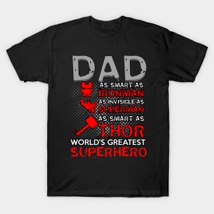 My DAD is SUPERHERO T-Shirt
